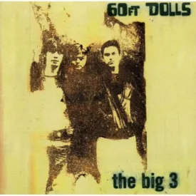 60ft Dolls CD - The Big 3