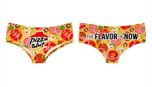 Pizza Slut ! Printed womens sexy panty and thong. cotton and spandex